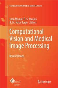 Computational Vision and Medical Image Processing