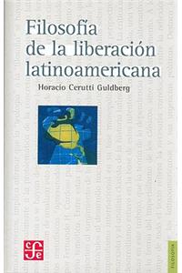 Filosofia de la Liberacion Latinoamericana