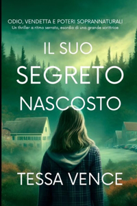 Il Suo Segreto Nascosto