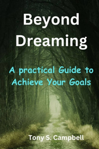 Beyond Dreaming