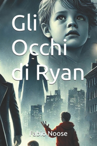 Gli Occhi di Ryan