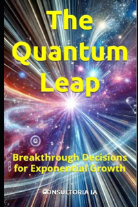 The Quantum Leap