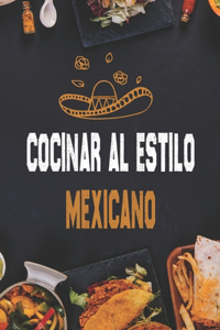 Cocinar al estilo mexicano