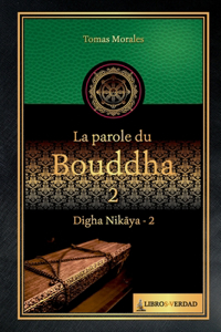 parole du Bouddha - 2