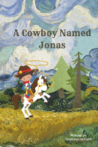 A Cowboy Named Jonas