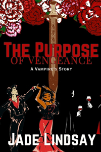 Purpose of Vengeance