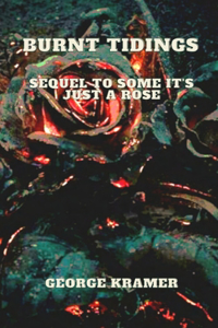 Burnt Tidings