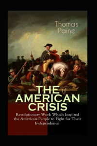 The American Crisis Annotated