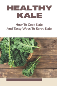 Healthy Kale