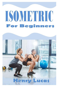 Isometric for Beginners