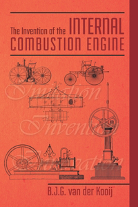Invention of the Internal Combustion Engine