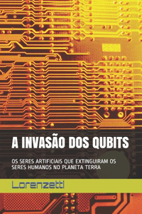 A Invasão DOS Qubits