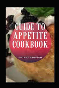 Guide to Appetite Cookbook