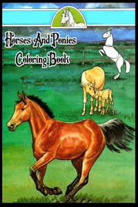 Horses And Ponies Coloring Book