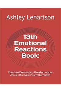 13th Emotional Reactions Book