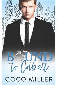Bound To Cobalt: Royal Marriage Romance