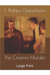 The Cinema Murder