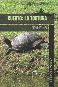 CUENTO La tortuga