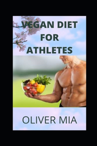 VEGAN DIET for ATHLETES