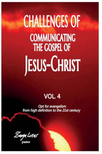 challenges of The Communication OF THE GOSPEL