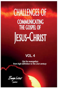 The challenges of The Communication OF THE GOSPEL