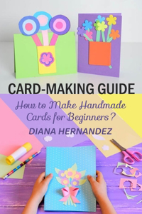 Card-Making Guide