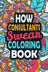 How Consultants Swear Coloring Book