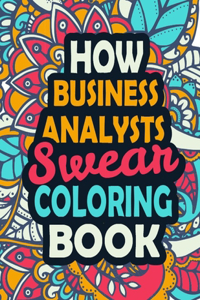 How Business Analysts Swear Coloring Book