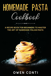 Homemade Pasta Cookbook