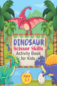 Dinosaur Scissor Skills Activity Book for Kids Ages 3-7