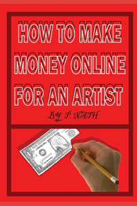 How to Make Money Online for an Artist