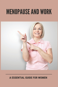 Menopause And Work