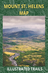 Mount St. Helens Map & Illustratred Trail