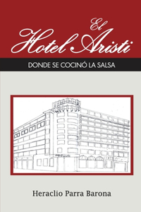 El Hotel Aristi