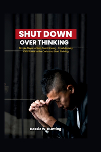 Shutdown Overthinking