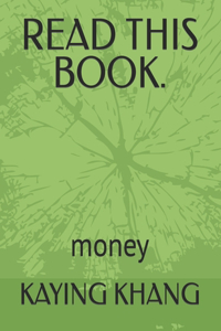 Read This Book.