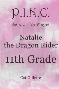 Natalie the Dragon Rider 11th Grade