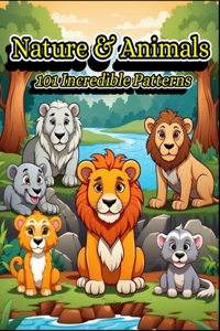 Nature & Animals 101 Incredible Patterns