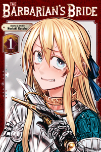 Barbarian's Bride Vol. 1