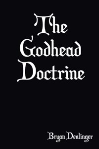The Godhead Doctrine