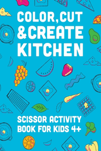 Color, Cut, & Create Kitchen