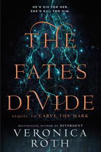 THE FATES DIVIDE