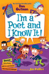 I'm A Poet And I Know It!