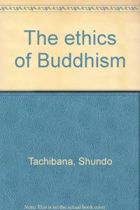 ETHICS OF BUDDHISM