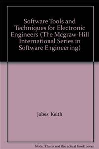 Software Tools and Techniques for Electronic Engineers (McGraw-Hill International Series in Software Engineering)