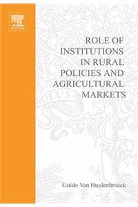 Role of Institutions in Rural Policies and Agricultural Markets