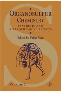 Synthetic and Stereochemical Aspects
