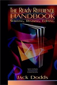 The Ready Reference Handbook: Writing, Revising, Editing