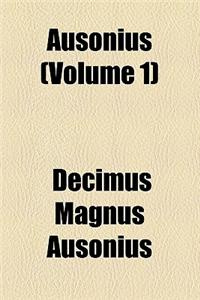 Ausonius (Volume 1)