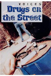 Drugs on the Street